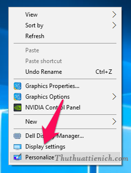 Tại màn hình Desktop, bạn nhấn chuột phải chọn Display settings
