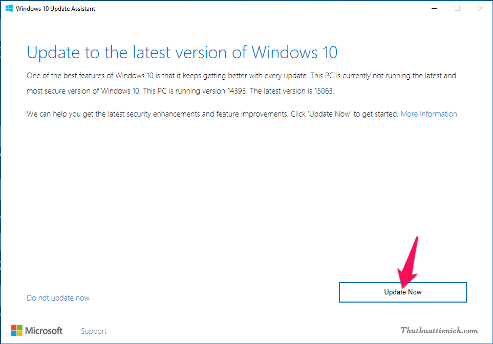 Sau khi Windows 10 Update Assistant được khởi chạy. Bạn nhấn nút Update now