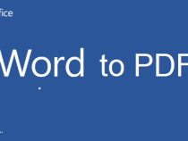 Cách chuyển đổi file Word/Excel/PowerPoint sang PDF dễ nhất