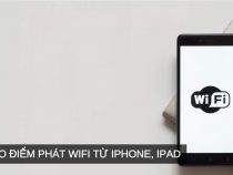 Cách tạo điểm phát Wifi từ iPhone, iPad sử dụng iOS 11