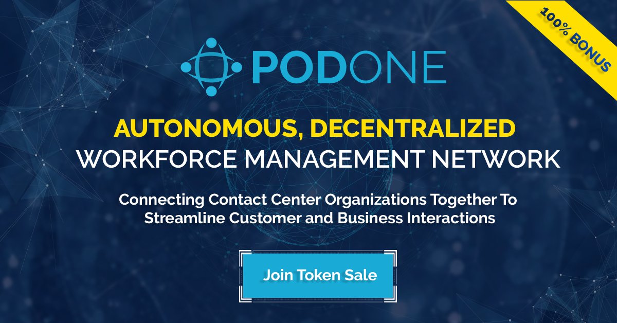 PodOne (ICO) - Công nghệ Blockchain phân quyền kết nối các doanh nghiệp cung cấp dịch vụ Call-Center