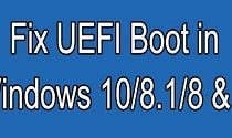 Cách Fix boot EFI, sửa lỗi do mất phân vùng EFI ( chuẩn UEFI )