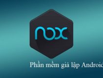 Tải NoxPlayer – Top phần mềm giả lập Android trên máy tính
