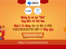 OKEx mở airdrop token “khủng” để quảng bá về các dự án tiền điện tử chất lượng cao đến Việt Nam