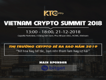 Vietnam Crypto Summit 2018: Lối đi nào cho thị trường tiền điện tử trong cơn khủng hoảng?