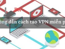 Hướng dẫn cách tạo VPN, Fake IP bằng phần mềm OpenVPN và VPNGate