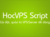 Cài đặt và Quản lý server dễ dàng với HocVPS Script