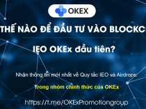 OKEx ra mắt nền tảng IEO OK Jumpstart, chỉ hỗ trợ token OKB cho đăng ký nhận “bốc thăm” và thanh toán