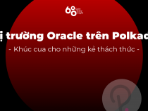 Thị trường Oracle trên Polkadot và khúc cua cho những kẻ thách thức