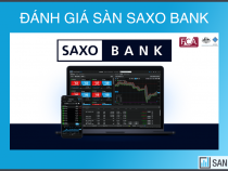 Đánh giá sàn Saxo Bank mới nhất