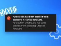Cách sửa lỗi “Application Has Been Blocked From Accessing Graphics Hardware” trong Windows