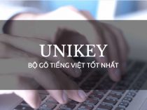 Tải phần mềm Unikey gõ tiếng Việt [Chính Chủ]