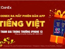 CoinEx ra mắt Ứng dụng di động phiên bản tiếng Việt, cùng nhận thưởng iPhone 13 mini và 50.000 CET