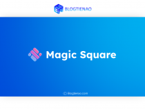 Magic Square (SQR) là gì? Thông tin chi tiết về tiền điện tử SQR