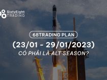 68 Trading Plan (23/01 – 29/01/2023) – Có phải là “Alt Season”?