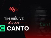 Canto (CANTO) là gì? Thông tin chi tiết về dự án và CANTO coin