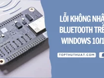 Sửa Lỗi Không Nhận Bluetooth Trên Windows 10/11